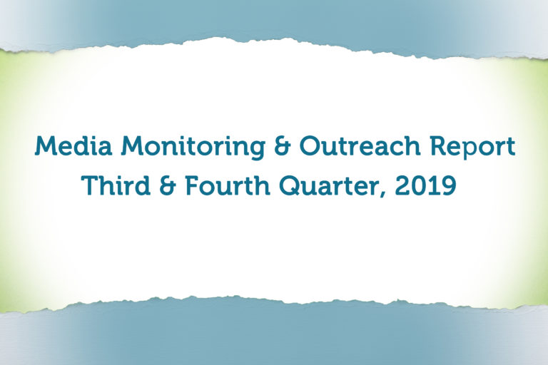 Featured image for Protected: Media Monitoring & Outreach Report: Third & Fourth Quarters of 2019